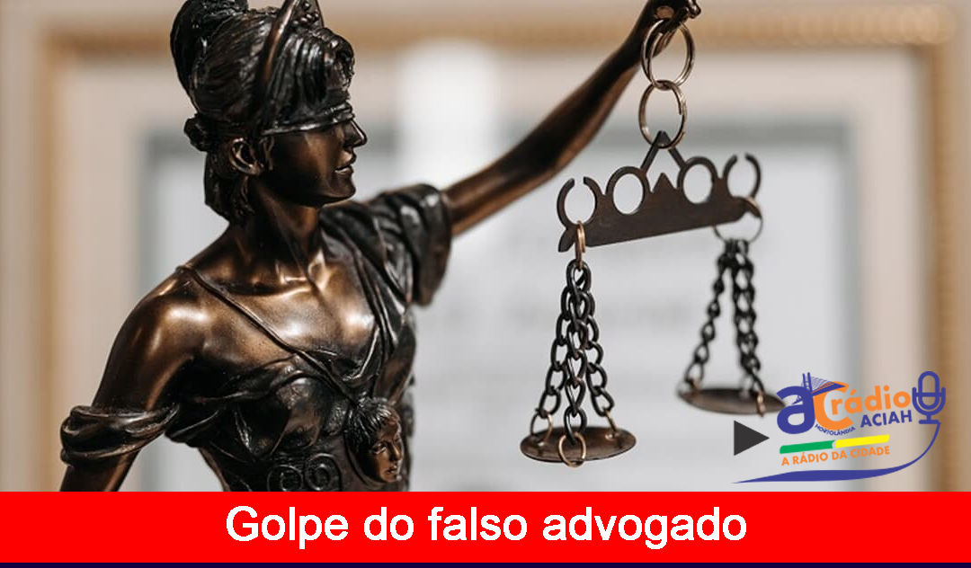 Golpistas se passam por advogados