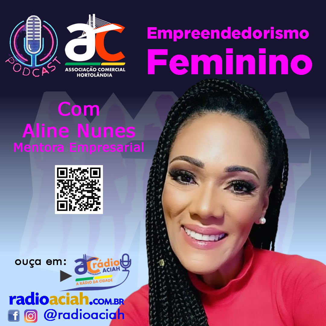 Empreendedorismo Feminino com Aline Nunes